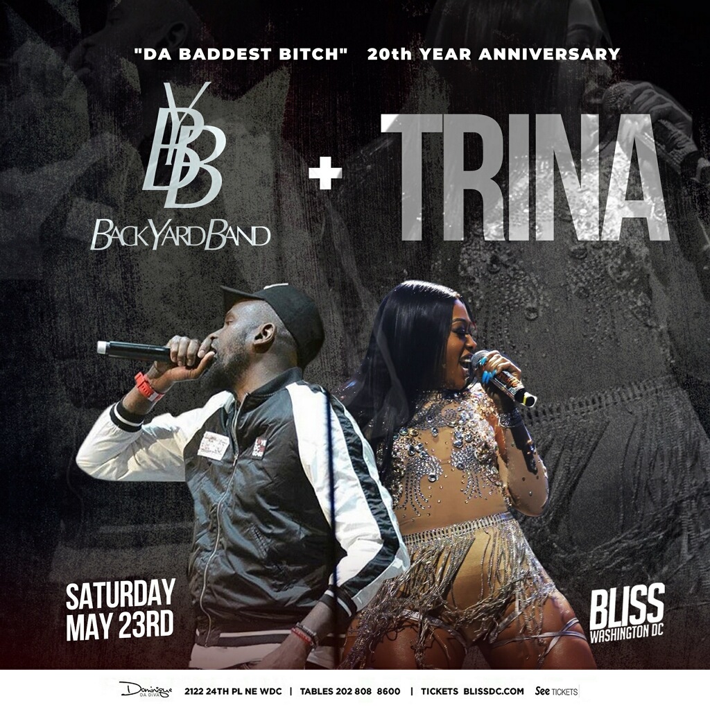 Tablelist Buy Tickets And Tables To Backyard Band Trina 20th Anniversary At Bliss Dc