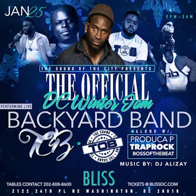 Tablelist Buy Tickets And Tables To Backyard Band Tcb Tob Winter Jam At Bliss At Bliss Dc