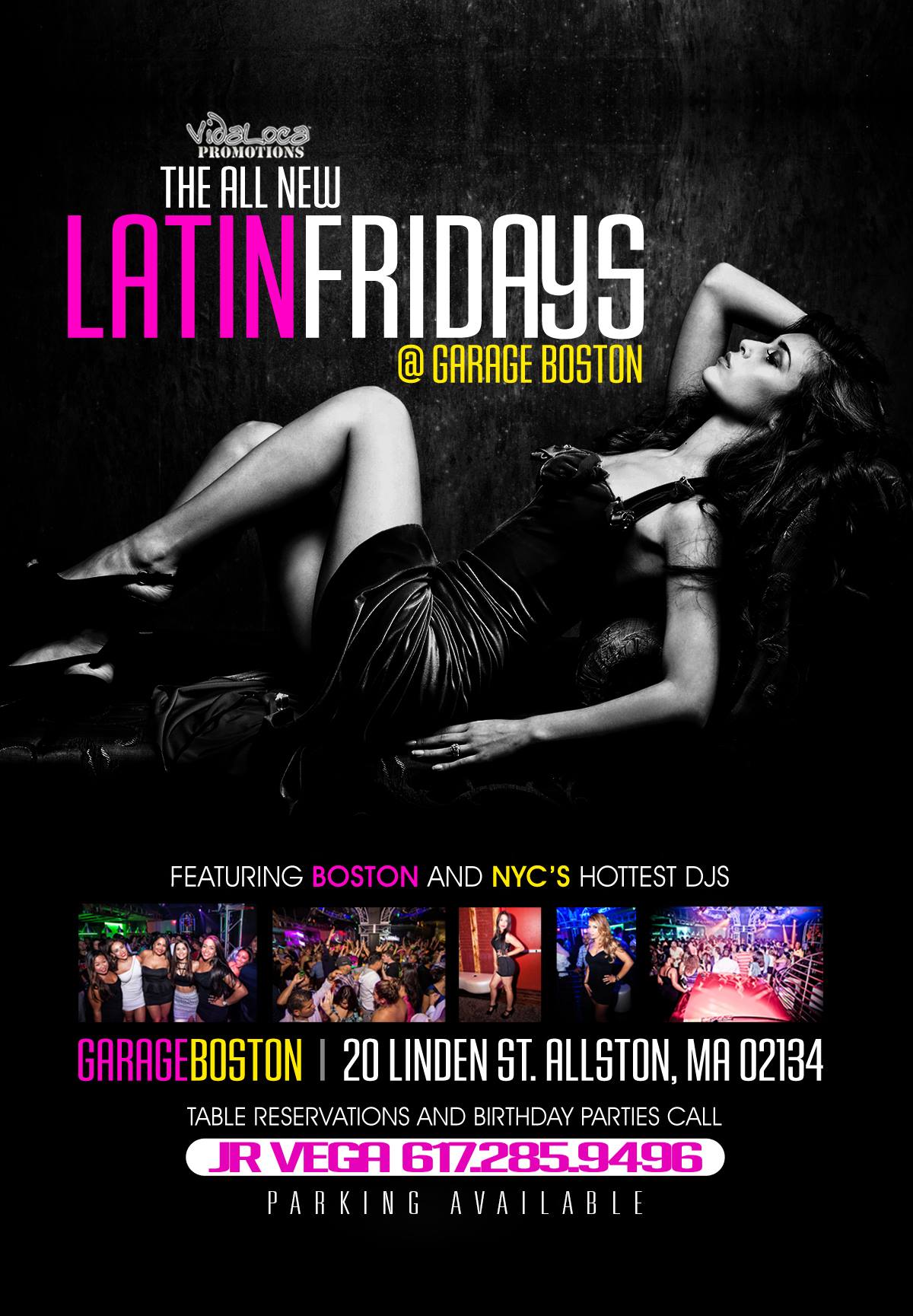 Tablelist Buy Tickets And Tables To Latin Fridays At Garage Boston